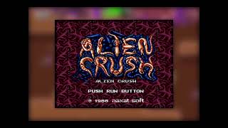 [BGM] [PCE] エイリアンクラッシュ [ALIEN CRUSH]