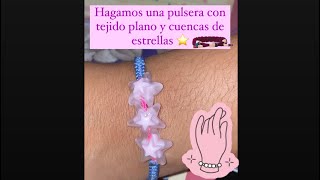 HAGAMOS JUNTOS: Pulsera Macramé con nudo plano y cuencas de estrellas!! 🤩 #bisuteria #macrame #diy