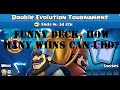 Clash Royale - LIVE - Game play - Double Evo tournament. Funny Deck, how many wins can I do?