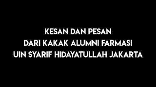 Testimoni dari Perwakilan IKALFAR (Ikatan Alumni Farmasi) FIKES UIN Jakarta