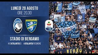 #AtalantaFrosinone, 1ª giornata di Serie A TIM 2018-2019