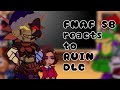 FNAF SB reacts to RUIN DLC! || Fnaf