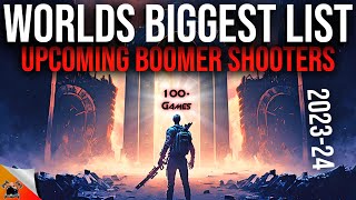 100 Boomer Shooters Coming in 2023-2024