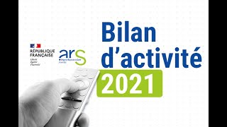 Agence Régionale de Santé Grand Est - Bilan d'activité 2021