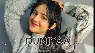 Duniyaa - Luka Chuppi | Akhil, Divani B | Slowed Reverb | Piece of music