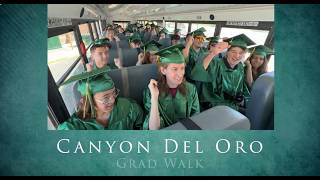 Canyon del Oro High School Class of 2026 Grad Walk