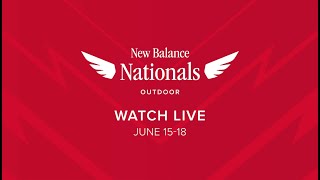 New Balance Nationals Outdoor 2023 | Official Livestream | June 15, 2023