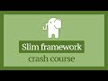 PHP Slim framework as backend api for frontend application. -  crash course
