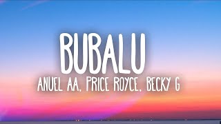 Anuel AA, Prince Royce, Becky G - Bubalu Ft. Mambo Kingz, Dj Luian 1 Hour Music Lyrics#7735