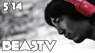 「BeasTV」 5/14 Full Episode