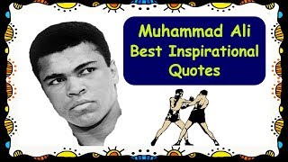 Muhammad Ali Best Inspirational Quotes
