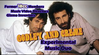 Story of Godley and Creme: Musicians, Directors, Gizmotron Inventors Documentary 10cc