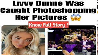 Livvy Dunne Was Caught photoshopping Her Gym Pictures - fans noticed Isu Gym posted Her Real Pic