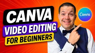 Canva Video Editing Tutorial for Beginners (2025 Update)