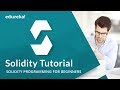 Smart Contracts Programming Tutorial | Solidity Programming Language | Solidity Tutorial | Edureka