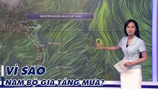 Dự báo thời tiết 18h - 27/05/2024 | Vì sao Nam Bộ gia tăng mưa? | VTVWDB