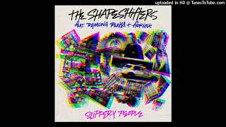 Slippery People (Extended Mix) The Shapeshifters, Ramona Renea, Fiorious