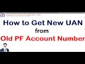 How To Generate UAN From OLD PF Number - Watch