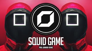 HARD-PSY ◉ SQUID GAME (Paul Gannon Remix) 오징어 게임 OST