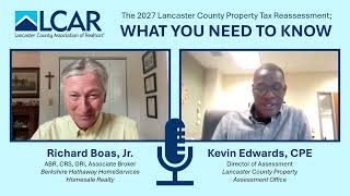 The 2027 Lancaster County Property Tax Reassessment; What You Need to Know