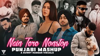 Nain Tere Nonstop Punjabi Mashup | Shubh Ft.Sonam Bajwa | You And Me Nonstop Juk