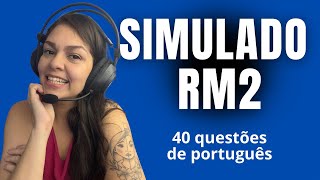 Simulado 2 - RM2 (SMV) Marinha - Professora Carol Mendonça