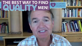 12   What is the best way for women to meet high quality men