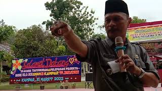 Sambutan bapak camat Kampar Amriyudo pada acara perpisahan kelas XII SMA 2 Kampar