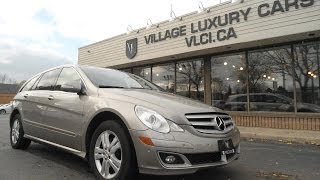 2007 Mercedes Benz R500 [4Matic] in review - Village Luxury Cars Toronto