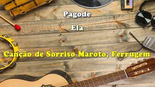 Karaokê - Ela - Sorriso Maroto e Ferrugem