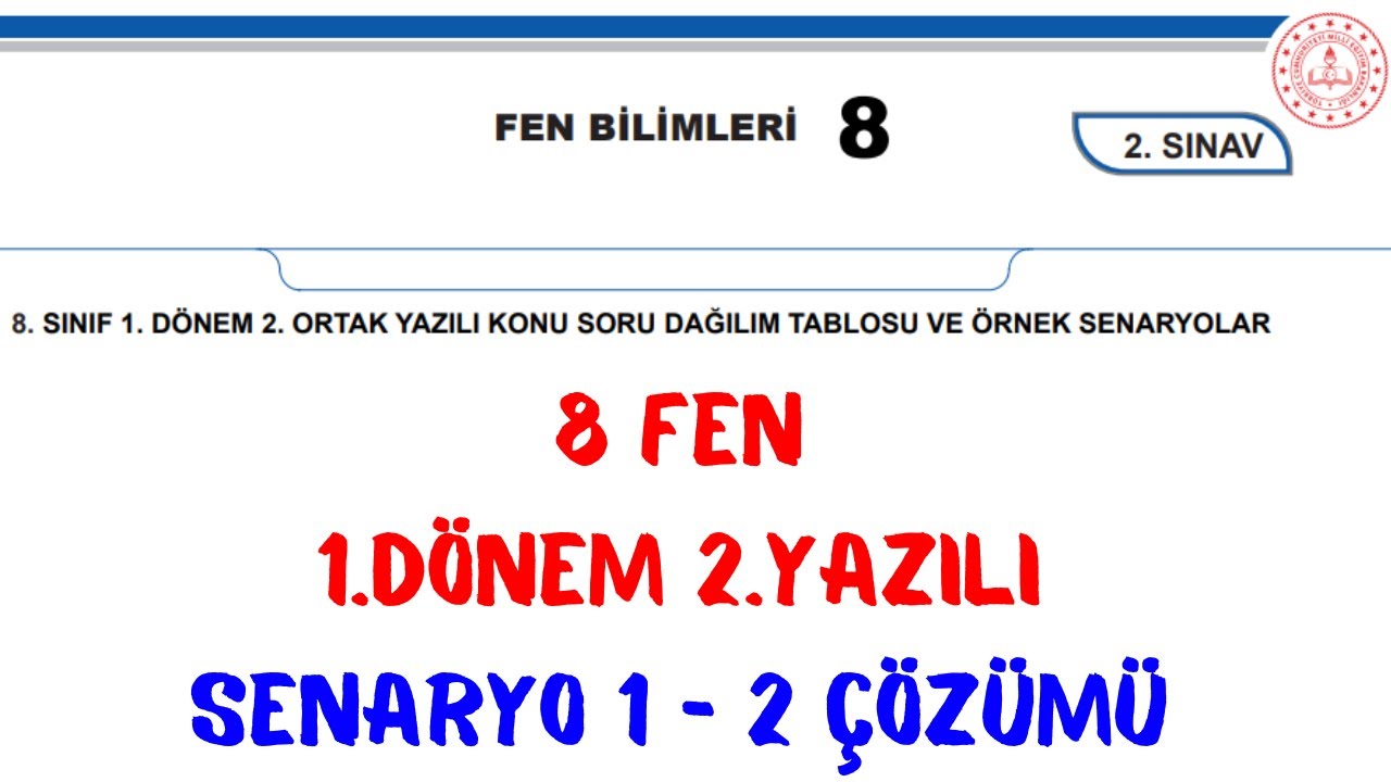 8. SINIF FEN BİLİMLERİ SENARYO ÇÖZÜMLERİ 1. DÖNEM 2. YAZILI (Fen ...