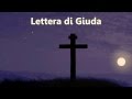 [Audio Bibbia in italiano] ✥ 26. Lettera di Giuda ✥