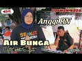 Air Bunga (Rita Sugiarto) - Anggi RN Cover | Safwan Nada