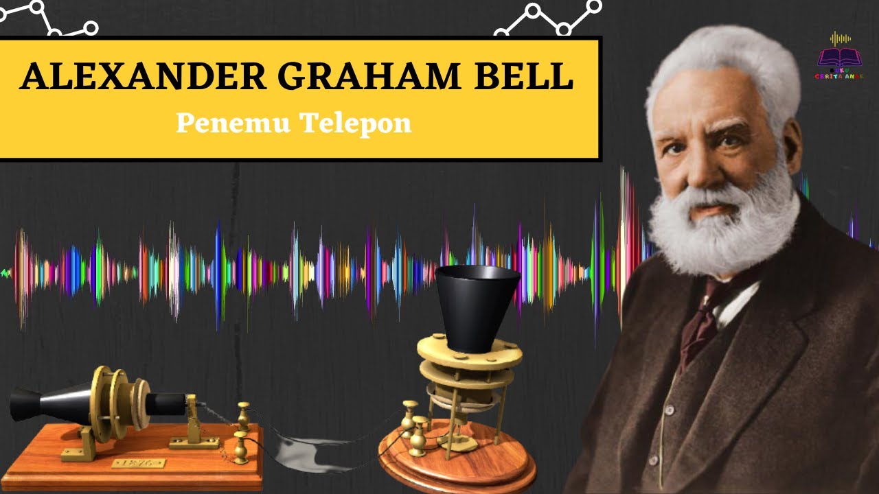 Buku Cerita Anak - Alexander Graham Bell (Penemu Telepon Yang Tidak ...