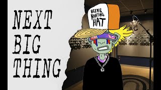 Next Big Thing