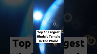 Top 10 largest temple in World #shorts#viral#trending