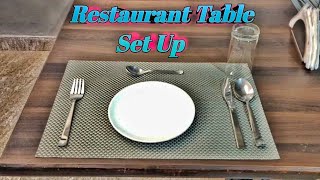 Restaurant Table Setup | Breakfast | Lunch \u0026 Dinner | Arjun Pahadi |