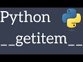 Python __getitem__ Dunder Method Tutorial