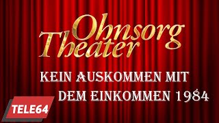 Ohnsorg Theater - Kein Auskommen mit dem Einkommen 1984