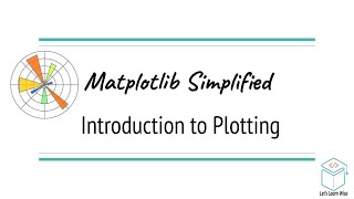 Matplotlib Tutorials | Introduction to Plotting - Line Plot | AI Simplified