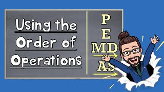 Master Order of Operations in Minutes - Get the Right Answer Every Time!!! | The Math Review | 6EE1