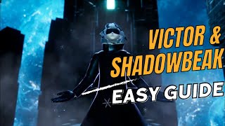 HOW TO BEAT VICTOR AND SHADOWBEAK NO GLITCHES : EASY GUIDE