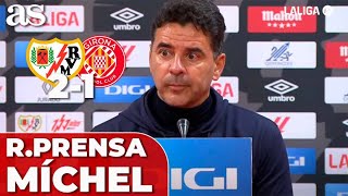 MÍCHEL, RUEDA de PRENSA completa hoy tras RAYO VALLECANO 2 VS GIRONA 1 | LALIGA