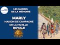 🌞 L’histoire du château de Marly