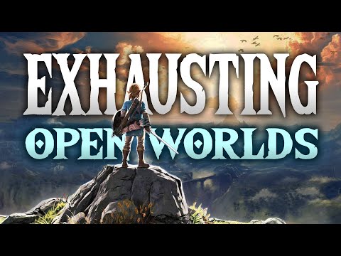 Why Do Open World Games Feel Exhausting?