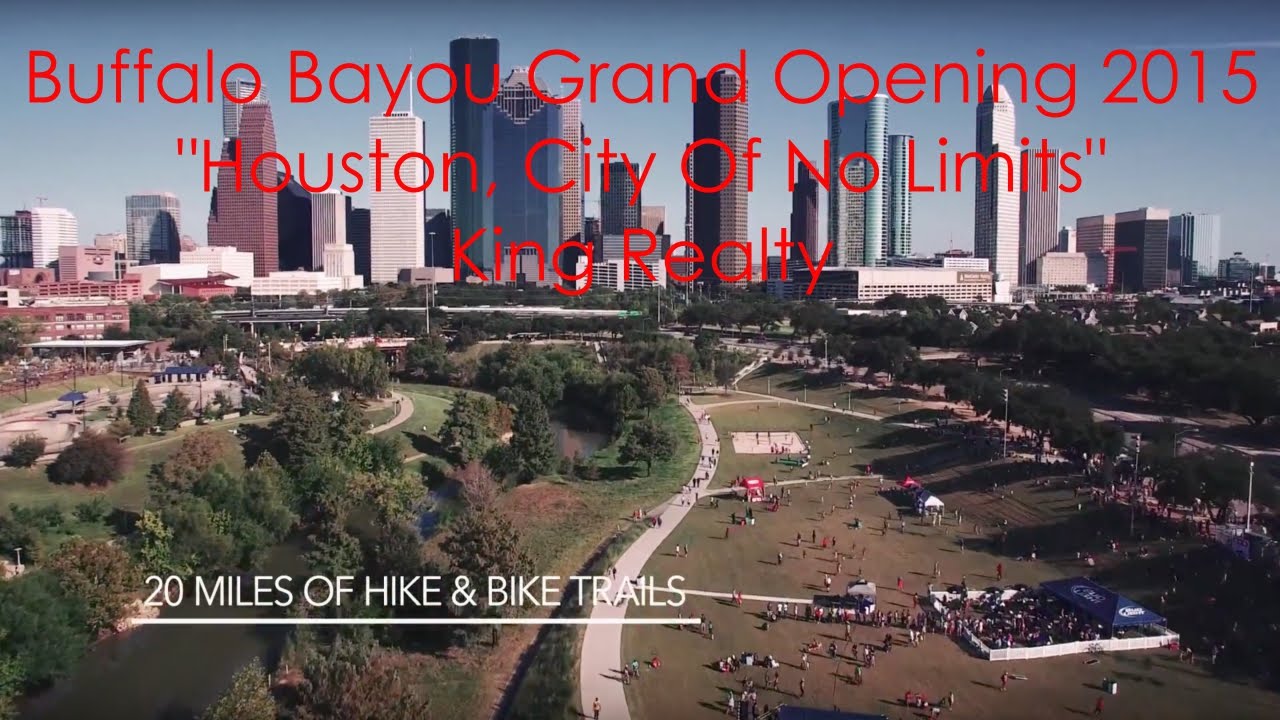 Buffalo Bayou Grand Opening "Houston, City Of No Limits" - YouTube