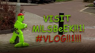 #VisitMilsbeek!!1!