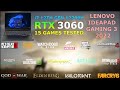 Lenovo IdeaPad Gaming 3 - i7 12th Gen 12700H RTX 3060 - 15 Games Tested in 2022