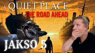 Heikkous ja Pelastus löydetty?! - A quiet place - The road ahead (Jakso 5)