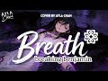 Breaking Benjamin - Breath | Cover by Ayla Chan (Lyric Video)